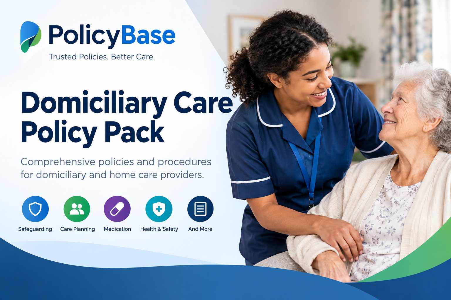 Domiciliary Care Policy Pack